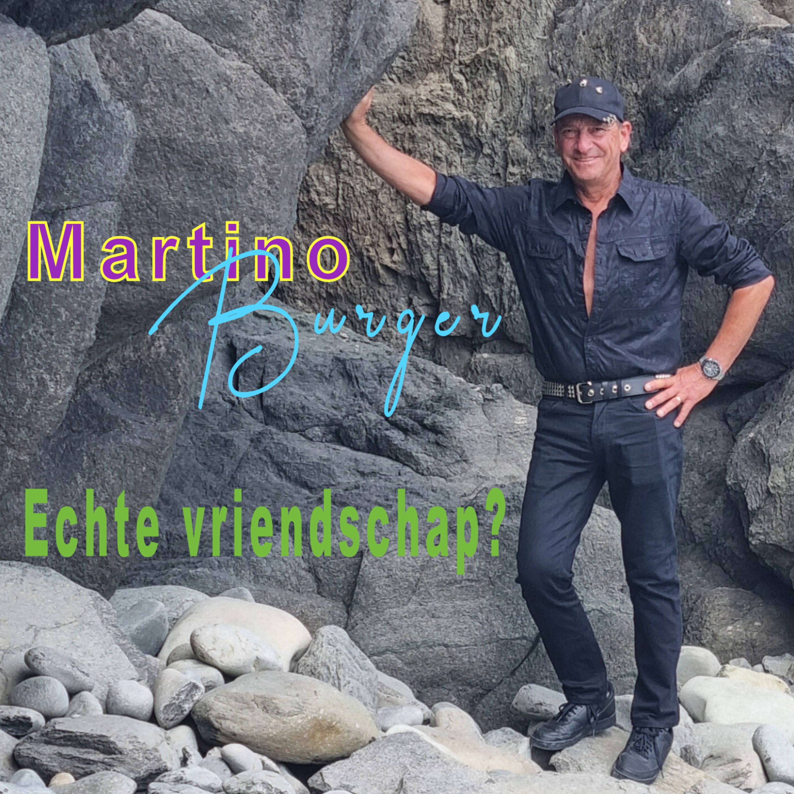 Martino Burger   Echte Vriendschap